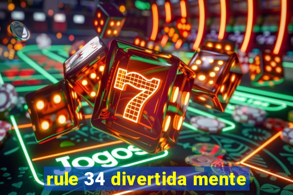 rule 34 divertida mente